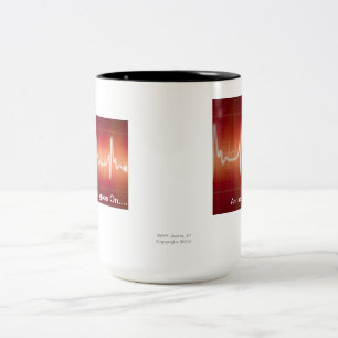 "The Beat goes on....... Two-Tone Coffee Mug
