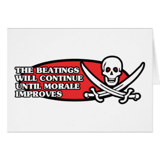 The Beatings Will Continue Until Morale Improves