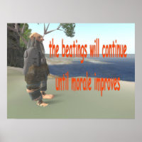the beatings will continue until morale improves