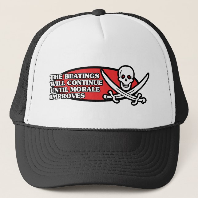 The Beatings Will Continue Until Morale Improves Trucker Hat (Front)