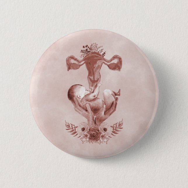 The Beauty of Childbirth 6 Cm Round Badge (Front)