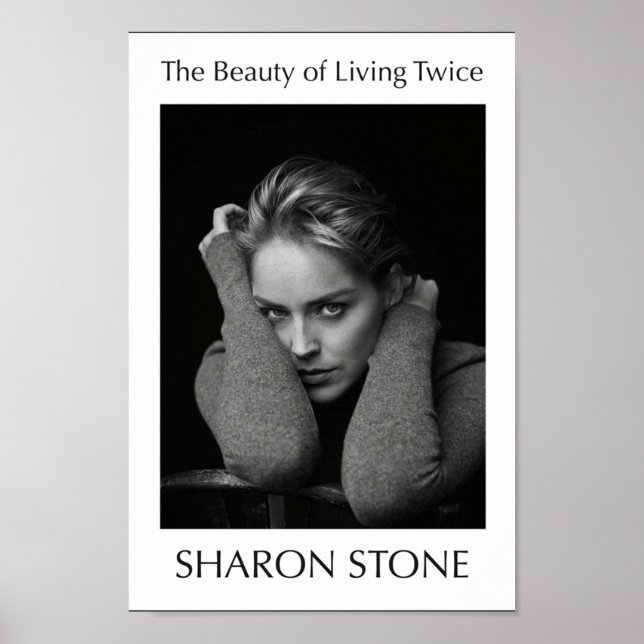 The Beauty Of Living Twice Sharon Stone Book Cover Poster (Front)