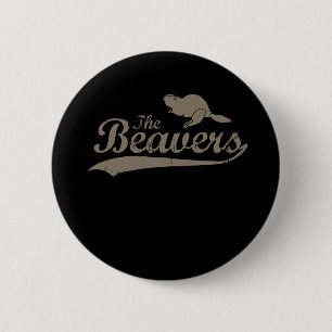 THE BEAVERS 6 CM ROUND BADGE