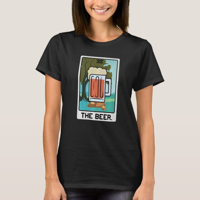 The Beer Alcoholic Person   T-Shirt (Front)