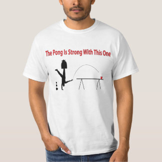 The Beer Pong is Strong Shirt in red text above