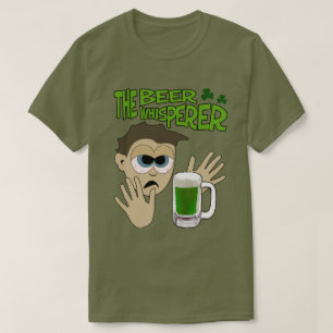 The Beer Whisperer St. Patrick's Day Edition T-Shirt