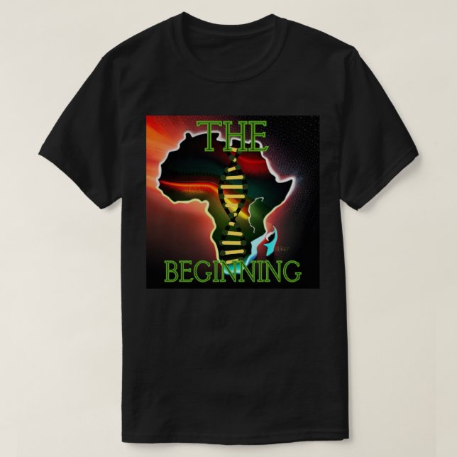 The Beginning T-Shirt (Design Front)