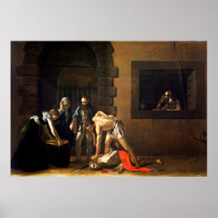 The Beheading of St John the Baptist by Caravaggio Poster