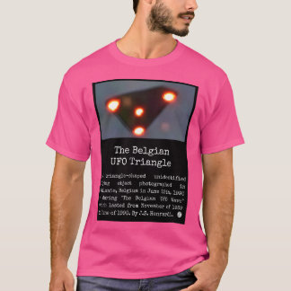 The Belgian Ufo Triangle In 1990 T-Shirt