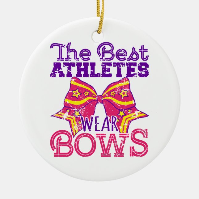 The Best Athletes Wear Bows Cute Cheerleading  Ceramic Tree Decoration (Front)