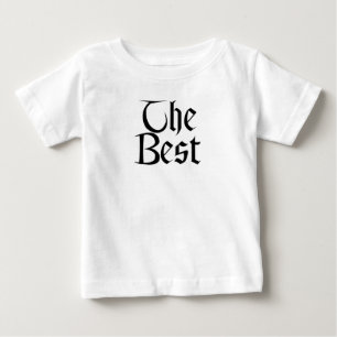 The Best baby white shirt