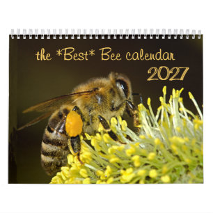 The Best Bee Calendar 2027 w/Photos & Descriptions
