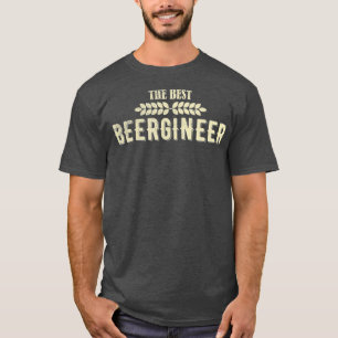 The best Beer Engineer Craft Beer Brewer T-Shirt