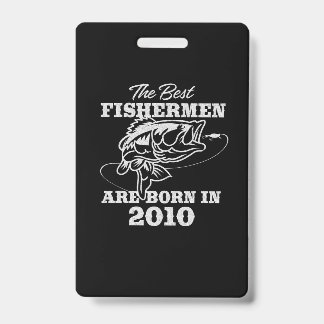 The best birthday gift for 2010s Fisherman Fishing ID Badge