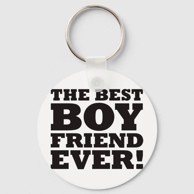 The Best Boyfriend Ever Key Ring (Front)