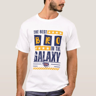 The Best brother in The Galaxy Essential, amazing  T-Shirt