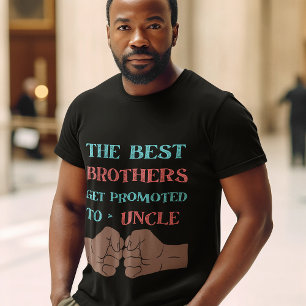 The Best Brothers Get Promoted To Uncle Men's  T-Shirt
