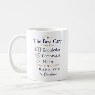 The Best Care Comes From Compassion Coffee Mug