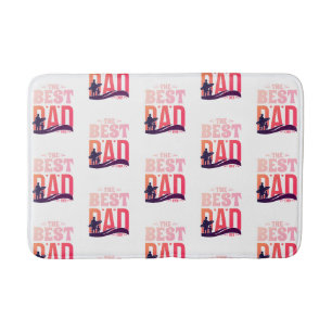 The Best Dad Ever Bath Mat