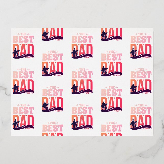 The Best Dad Ever Foil Invitation Postcard (Front)