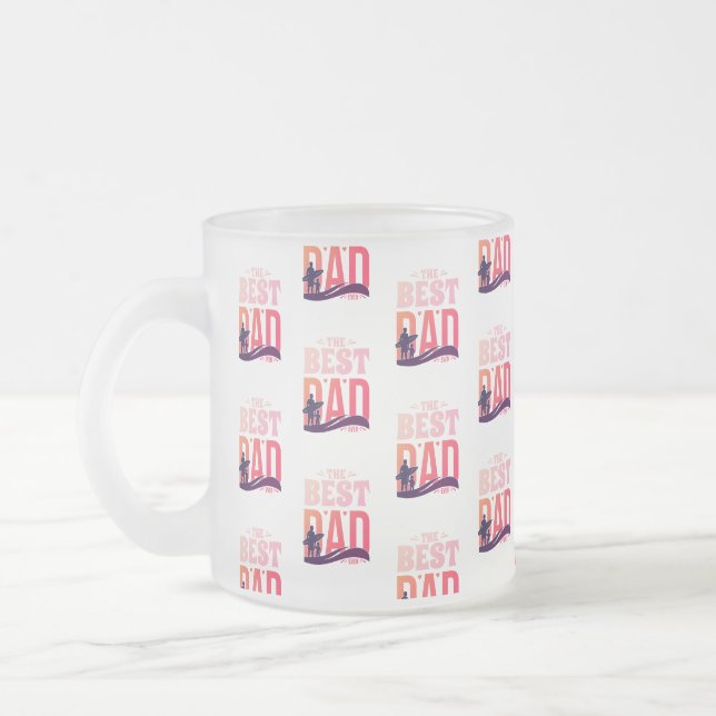 The Best Dad Ever Frosted Glass Coffee Mug (Left)
