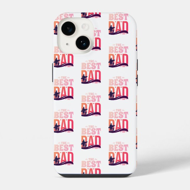 The Best Dad Ever iPhone Case (Back)