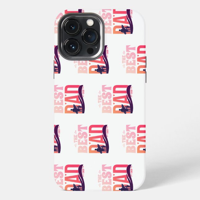 The Best Dad Ever iPhone Case (Back)