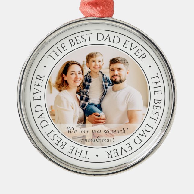 The Best Dad Ever Modern Classic Photo Metal Tree Decoration (Front)