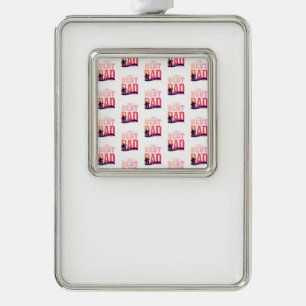 The Best Dad Ever Silver Plated Framed Ornament