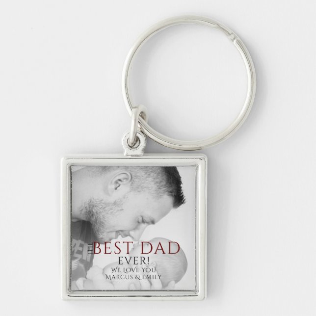 The Best Dad Ever Typography Father`s Day Photo Ke Key Ring (Front)