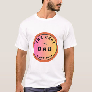 The Best Dad In World Since 1937 T-Shirt