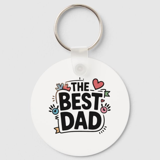 The Best Dad text design Key Ring (Front)