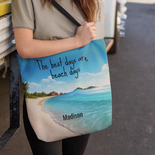 The Best Days Are Beach Days Name Tote Bag