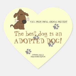 The Best Dog is an Adopted Dog!-Animal Shelter Heart Sticker