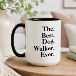 'The Best Dog Walker Ever' Playful Fun Gift Mug