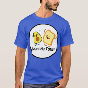 the best duo to exist Avocado Toast T-Shirt