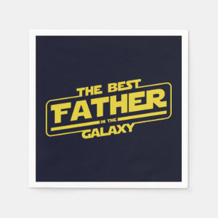 The Best Father In The Galaxy Fathers Day Gift Napkin
