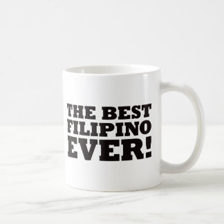 The Best Filipino Ever Coffee Mug