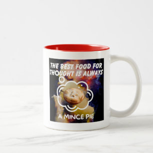 The Best Food For Thought - A Mince Pie Two-Tone Coffee Mug
