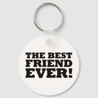 The Best Friend Ever Key Ring