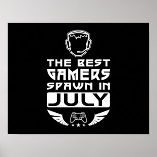 The Best Gamers Spawn in July Poster