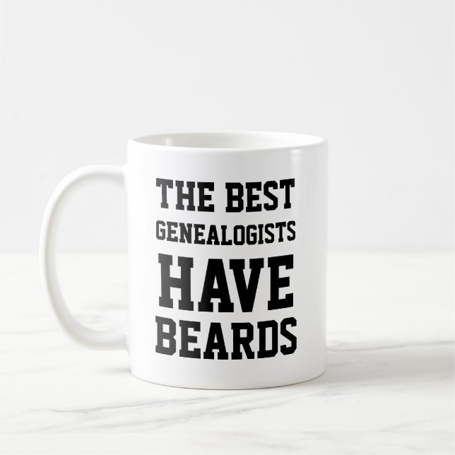 The Best Genealogists Have Beards Coffee Mug (Left)