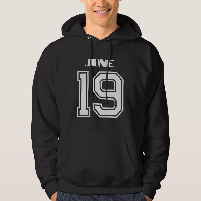 The Best Gift For Birthday June 19 Hoodie (Front)