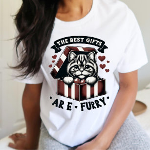The Best Gifts Are Furry, Cat Lover T-Shirt