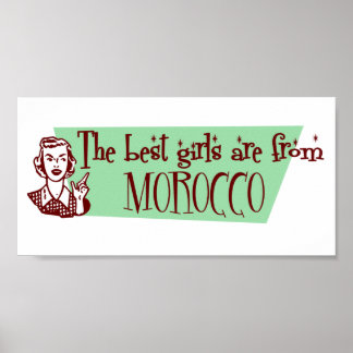 The Best Girls are from Morocco Poster