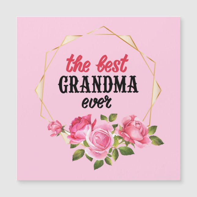 The Best Grandma Ever (Front)
