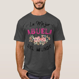 The Best Grandma In The World Mother's Day Gift T- T-Shirt