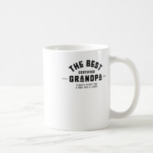 The Best Grandpa. Always Ready For A Hug And A Lau Coffee Mug
