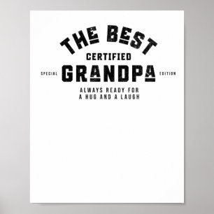 The Best Grandpa. Always Ready For A Hug And A Lau Poster