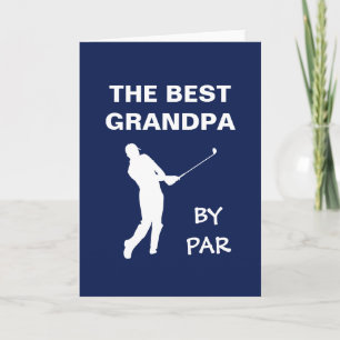 The Best Grandpa By Par Golf Granddad Golfer Pun Card